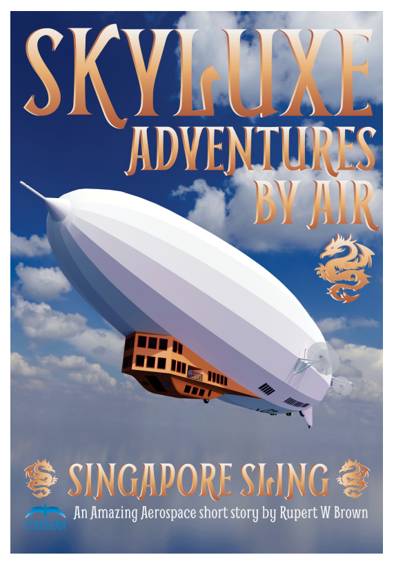 Singapore Sling - the Skyluxe Dreamship short story.